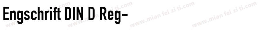 Engschrift DIN D Reg字体转换